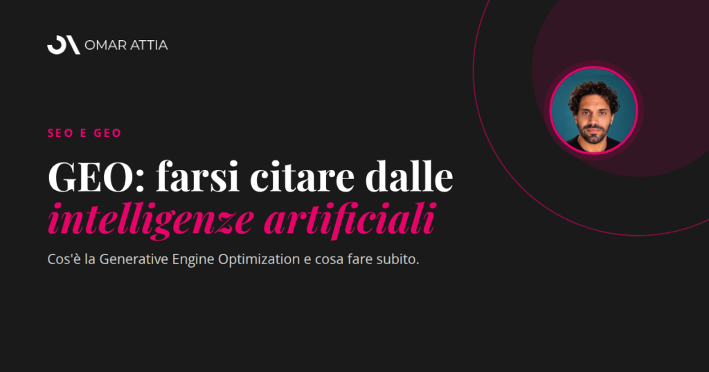 GEO Generative Engine Optimization: copertina con Omar Attia